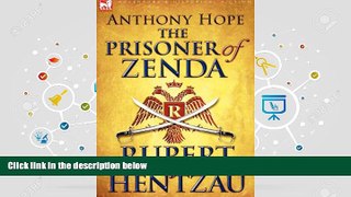 Read Online The Prisoner of Zenda   Its Sequel Rupert of Hentzau Pre Order