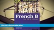 Read Online IB Skills and Practice: French B (International Baccalaureate) Full Book