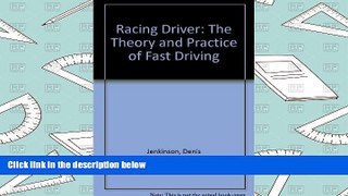 PDF  Racing Driver: The Theory and Practice of Fast Driving For Kindle