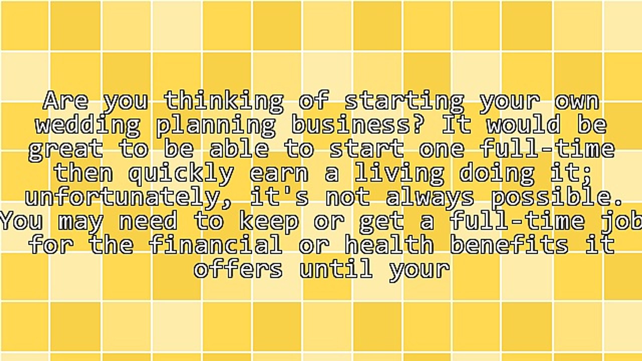 Become a Top Wedding Planner - 4 Things You Must Know Before Starting a Wedding Business Part-Time