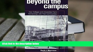 Audiobook  Beyond the Campus: How Colleges and Universities Form Partnerships with their