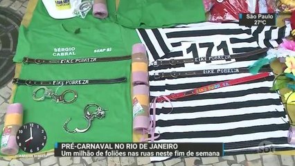 Prisões da Lava Jato inspiram foliões no Rio de Janeiro