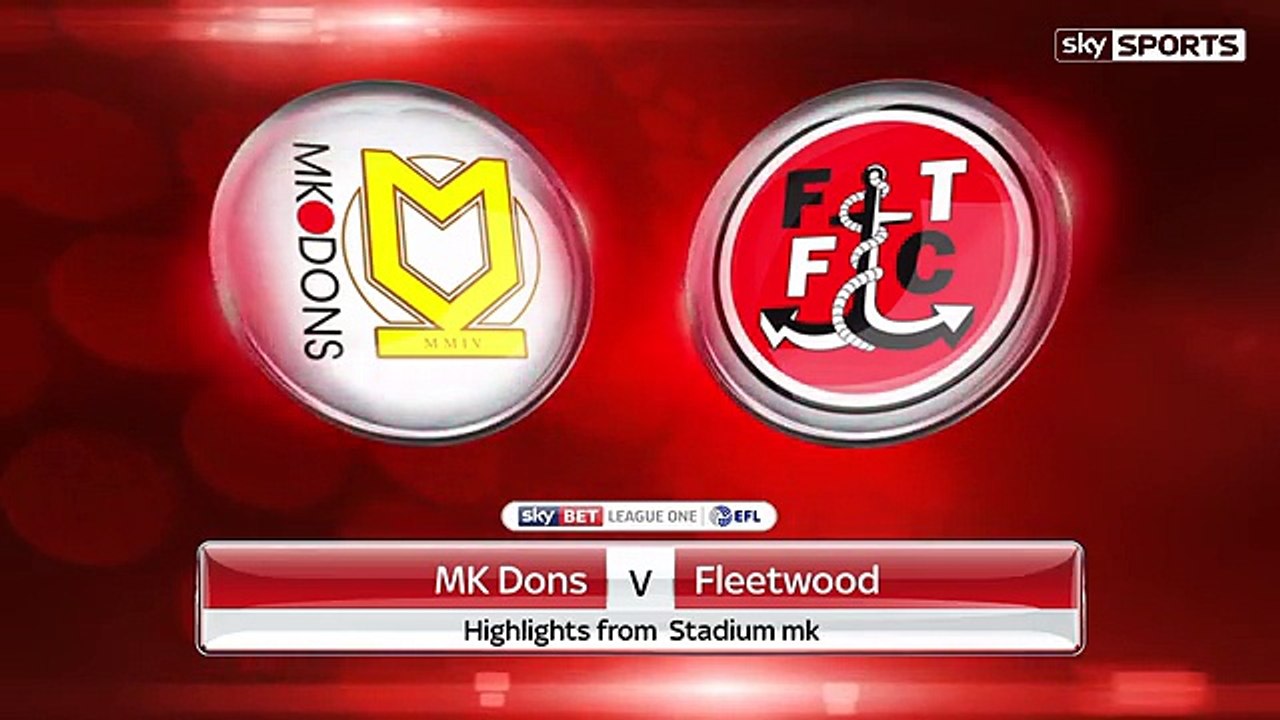 MK Dons vs Fleetwood 0-1 All Goals & Highlights HD 18.02.2017