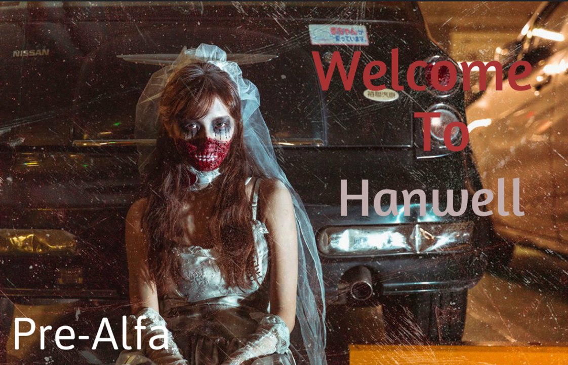 WELCOME TO HANWELL Gameplay Walkthrough OPEN WORLD HORROR Game 2017