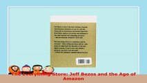 READ ONLINE  The Everything Store Jeff Bezos and the Age of Amazon