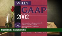 Popular Book  Wiley GAAP 2002: Interpretations and Applications of Generally Accepted Accounting