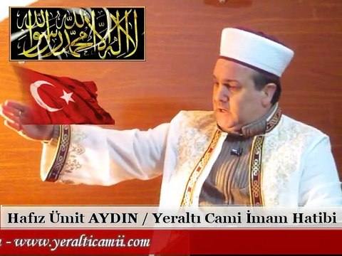 Hafız Ümit AYDIN / ŞEYTANIN DÜNYEVİ OYUNLARI - Cuma Vaazı.