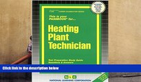 Best Ebook  Heating Plant Technician(Passbooks) (Career Examination Passbooks)  For Kindle