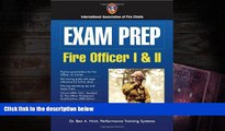 Best Ebook  Exam Prep: Fire Officer I     II (Exam Prep (Jones   Bartlett Publishers))  For Trial