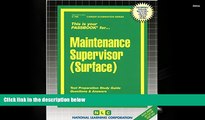 Ebook Online Maintenance Supervisor (Surface) (Career Examination Passbooks)  For Kindle