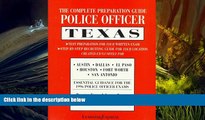 Popular Book  Police Officer Exam: Texas: Complete Preparation Guide (Learning Express Law