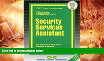 Best Ebook  Security Services Assistant(Passbooks) (Career Examination Passbooks)  For Full