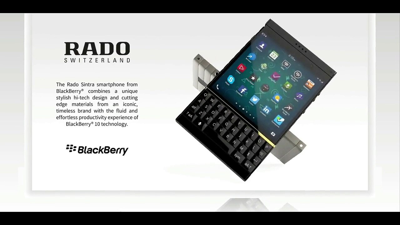 BlackBerry Rado Sintra in 2017 Hi-Tech Ceramic Luxurious Smartphone