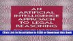 Read Book An Artificial Intelligence Approach to Legal Reasoning (Artificial Intelligence and
