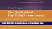 PDF Free The Statistical Analysis of Functional MRI Data (Statistics for Biology and Health) read