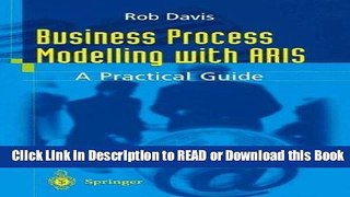 [PDF] Business Process Modelling with ARIS: A Practical Guide Download Online