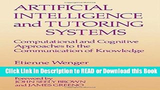 [PDF] Artificial Intelligence and Tutoring Systems: Computational and Cognitive Approaches to the