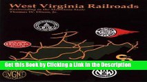 BEST PDF West Virginia Railroads: Railroading in the Mountain State BEST PDF