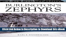 Download [PDF] Burlington s Zephyrs  (Great Passenger Trains) Full Ebook