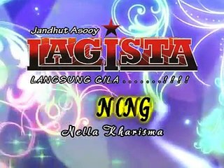 Nonong _ Lagista _ Nella Kharisma _ Jandhut Asooy
