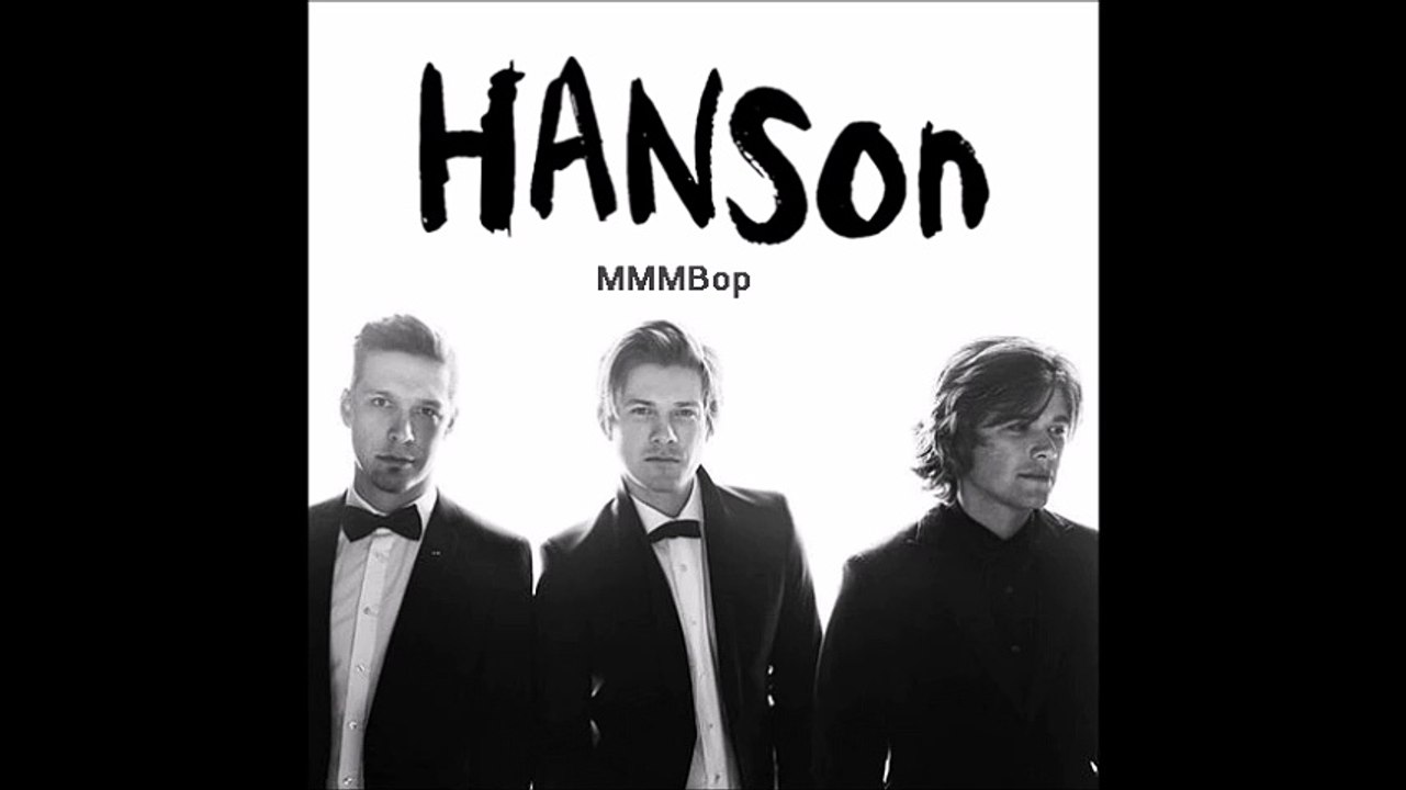 Hanson - MMMBop [2017]