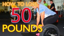 How to Lose 50 Pounds | Lose 50 Pounds  | Lose Weight | Tips