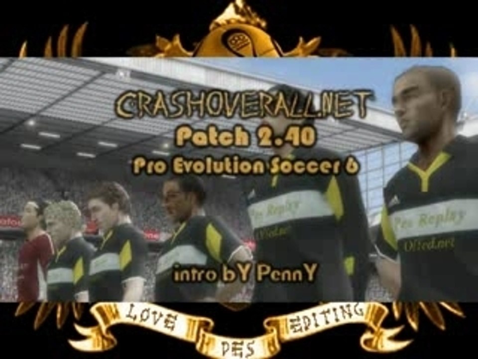 Intro Patch 2.40 CrashOverall by PennY