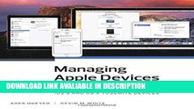 FREE [PDF] Managing Apple Devices: Deploying and Maintaining iOS 8 and OS X Yosemite Devices (2nd