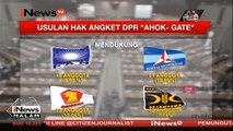 Empat Fraksi Usulkan Hak Angket Ahok Gate