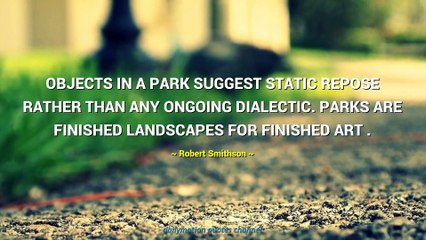 Robert Smithson Quotes #2