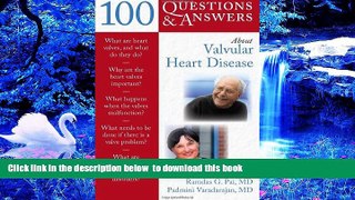 FREE [DOWNLOAD] 100 Questions     Answers About Valvular Heart Disease Ramdas G. Pai For Kindle