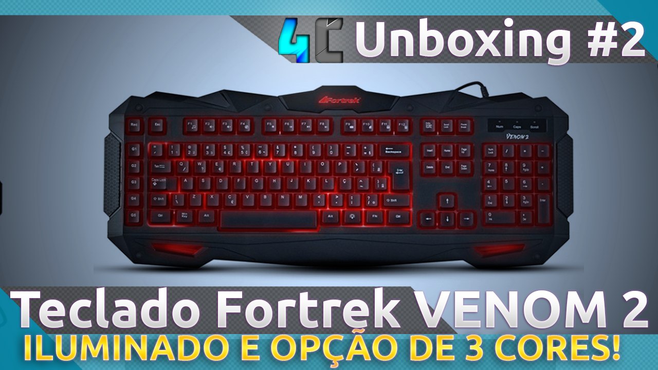 Unboxing - Teclado Fortrek Venom 2 ILUMINADO!!!
