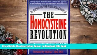 PDF  The Homocysteine Revolution: Medicine for the New Millennium Kilmer S. McCully Trial Ebook