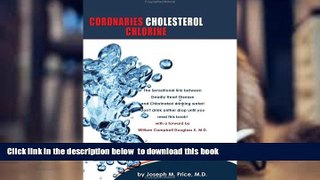 PDF  Coronaries Cholesterol Chlorine M.D. Joseph M. Price For Kindle