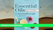 Kindle eBooks  Essential Oils   Aromatherapy, An Introductory Guide: More Than 300 Recipes for