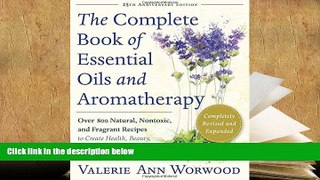 Kindle eBooks  The Complete Book of Essential Oils and Aromatherapy, Revised and Expanded: Over