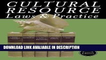 [Reads] Cultural Resource Laws and Practice (Heritage Resource Management Series) Online Books