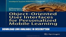 Books Object-Oriented User Interfaces for Personalized Mobile Learning (Intelligent Systems