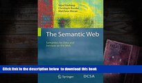 PDF [DOWNLOAD] The Semantic Web: Semantics for Data and Services on the Web (Data-Centric Systems