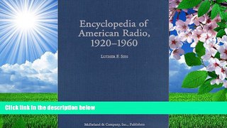 Download [PDF]  Encyclopedia of American Radio, 1920-1960 Luther F. Sies Trial Ebook