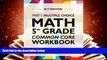 Popular Book  Argo Brothers Math Workbook, Grade 5: Common Core Multiple Choice (5th Grade) 2017