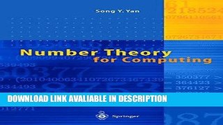 Read Book Number Theory for Computing Read Online