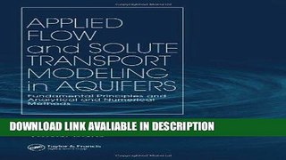 Download [PDF] Applied Flow and Solute Transport Modeling in Aquifers: Fundamental Principles and