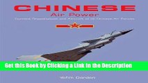 BEST PDF Chinese Air Power: Current Organisation and Aircraft of all Chinese Air Forces BOOOK ONLINE