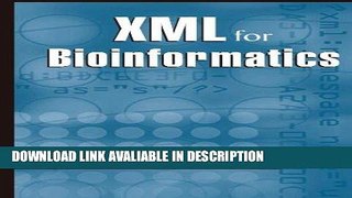 Books XML for Bioinformatics Free Books
