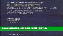 Read Book Elsevier s Dictionary of Computer Science: In English, German, French and Russian