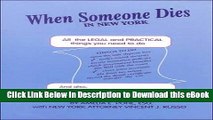 eBook Free When Someone Dies in New York: All the Legal   Practical Things You Need to Do Free