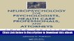 eBook Free Neuropsychology for Psychologists, Health Care Professionals, and Attorneys, Third