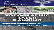 Download [PDF] Topographic Laser Ranging and Scanning: Principles and Processing Books Online