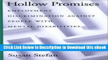 eBook Free Hollow Promises: Employment Discrimination Against People with Mental Disabilities (Law
